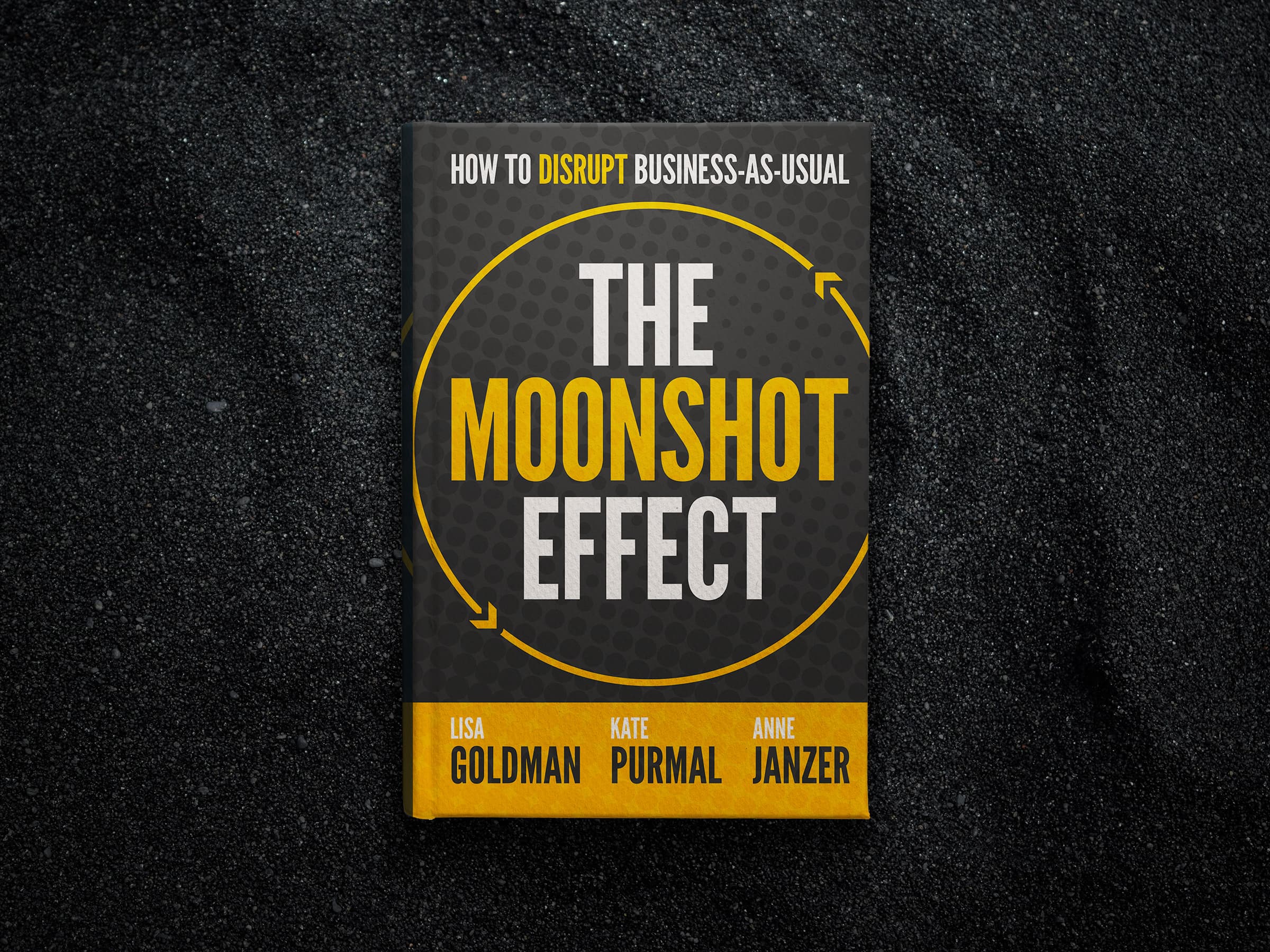 The Moonshot Effect Book Cover Design